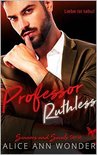 Professor Ruthless (Sinners and Saints 3)