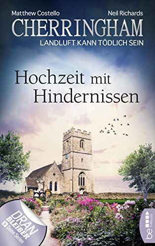 Cherringham - Hochzeit mit Hindernissen: Landluft kann tödlich sein (Ein Fall für Jack und Sarah 36)