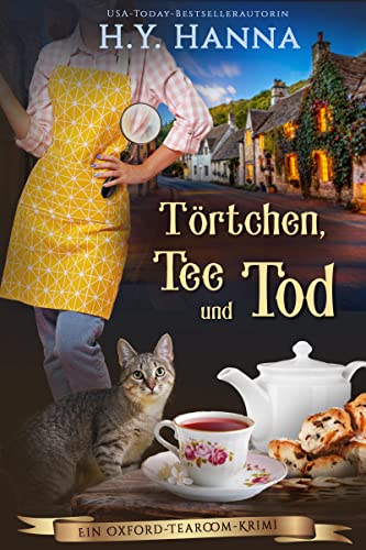 Törtchen, Tee und Tod (Ein Oxford-Tearoom-Krimi 1)