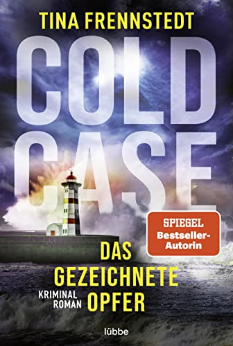 Cold Case - Das gezeichnete Opfer: Kriminalroman (Cold Case-Reihe 2)