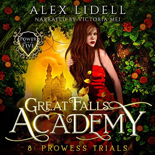 Prowess Trials: Great Falls Academy, Book 8