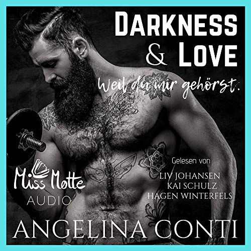 Darkness & LOVE. Weil du mir gehörst: Ramon 1