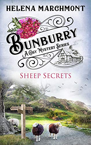 Bunburry - Sheep Secrets: A Cosy Mystery Series