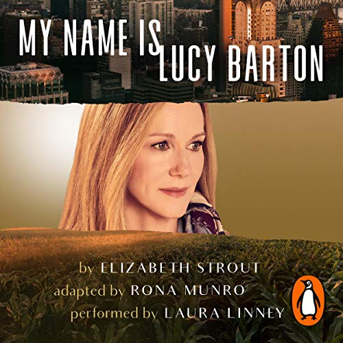My Name Is Lucy Barton: Elizabeth Strout - Theatre Production