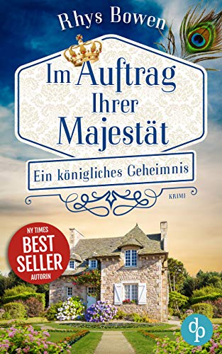 Ein königliches Geheimnis (Im Auftrag Ihrer Majestät-Reihe 5)