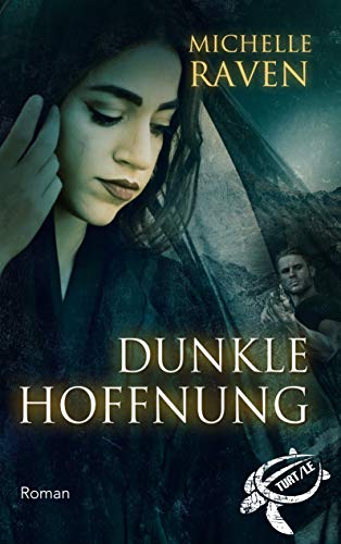 Dunkle Hoffnung (TURT/LE 5)