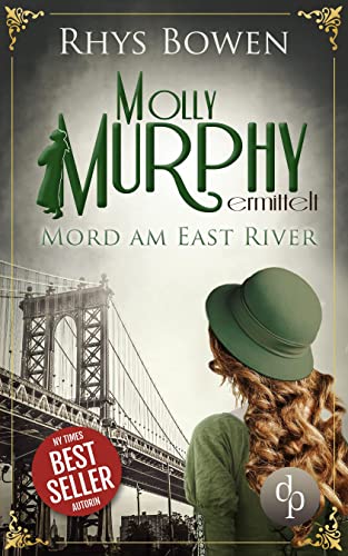 Mord am East River (Molly Murphy ermittelt-Reihe 3)