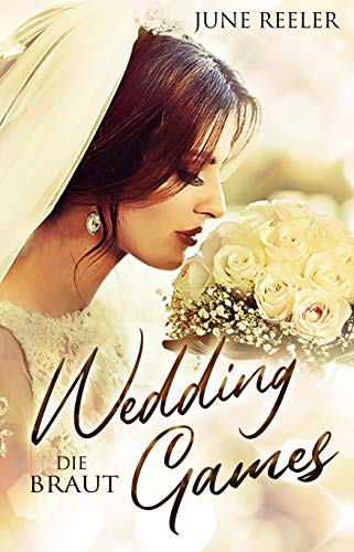 Wedding Games: Die Braut