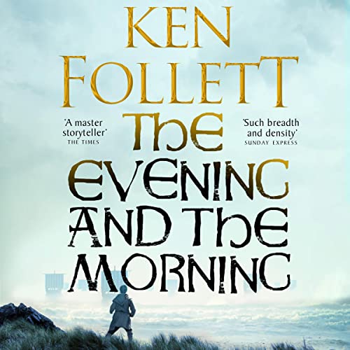 The Evening and the Morning: Kingsbridge, Book 0