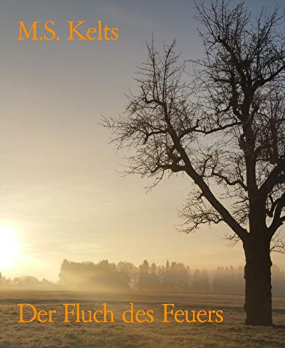 Der Fluch des Feuers: Fantasy