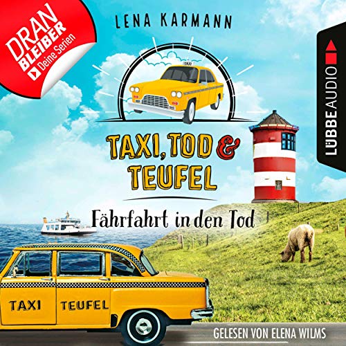 Taxi, Tod und Teufel - Fährfahrt in den Tod. Ein Nordsee-Krimi: Mord auf Friesisch 1