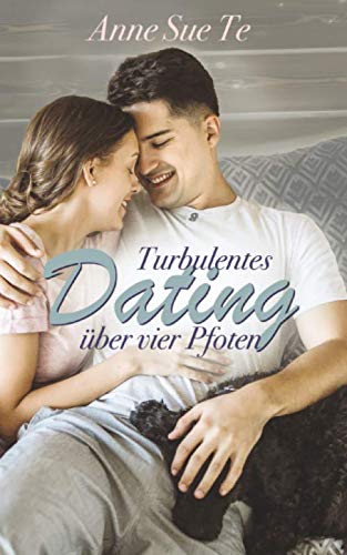 Turbulentes Dating über vier Pfoten