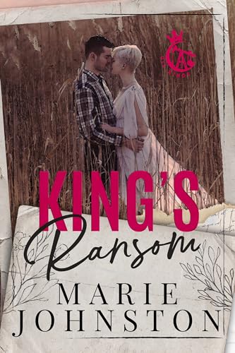 King's Ransom: A Fake Dating Romance (Oil Kings Book 2)