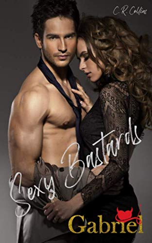 Sexy Bastards - Gabriel