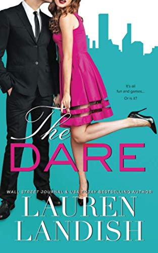 The Dare (Truth or Dare, Band 1)
