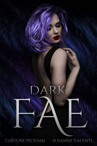 Dark Fae (Ruthless Boys of the Zodiac, Band 1)