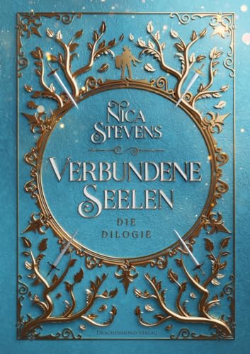 Verbundene Seelen: Die Dilogie (Die Erfolgs-Saga: Verwandte Seelen 2)