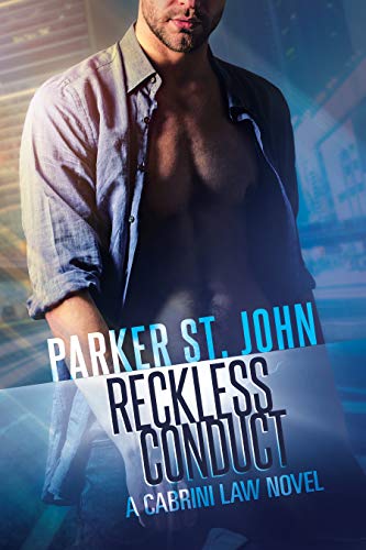 Reckless Conduct: A Cabrini Law Novel