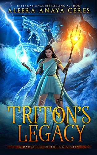 Triton's Legacy (A Daughter of Triton Series Book 3)