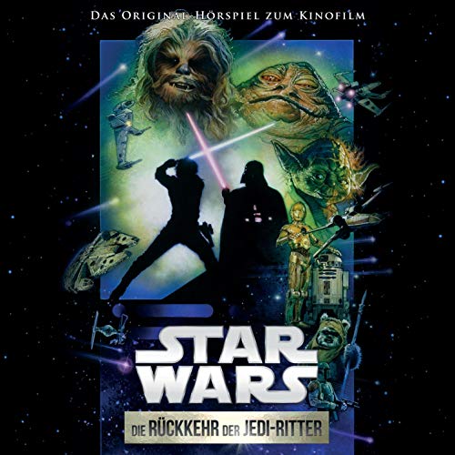 Star Wars - Die Rückkehr der Jedi-Ritter: Das Original-Hörspiel zum Kinofilm