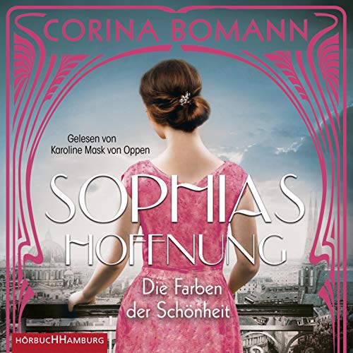 Sophias Hoffnung: Die Farben der Schönheit 1