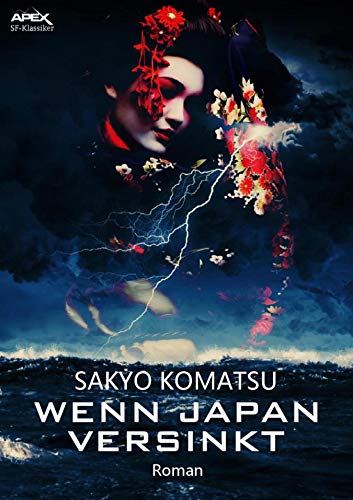 WENN JAPAN VERSINKT: Der Science-Fiction-Klassiker!