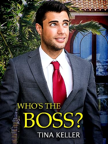 Who's the Boss? (Boss Romance 8)
