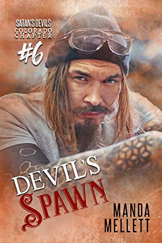Devil's Spawn: Satan's Devils MC Colorado Chapter #6 (Satan's Devils MC (Colorado Chapter))