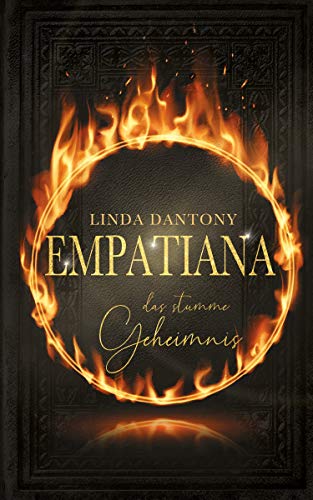 Empatiana: Das stumme Geheimnis (Empatiana-Trilogie 1)