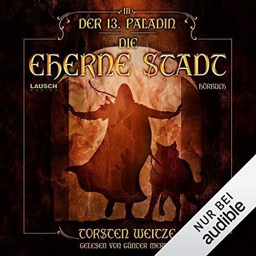 Die Eherne Stadt: Der dreizehnte Paladin 3