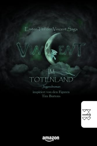 Vincent im Totenland: Jugendroman