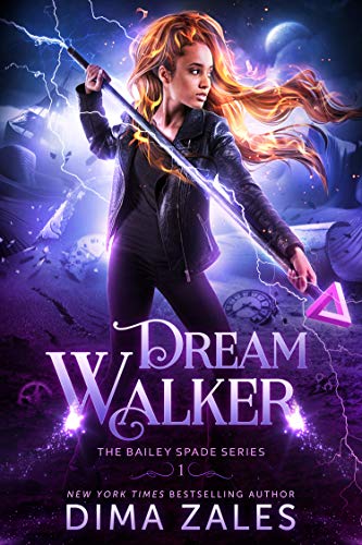 Dream Walker (Bailey Spade Book 1)