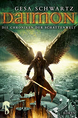 Die Chroniken der Schattenwelt: Daimon