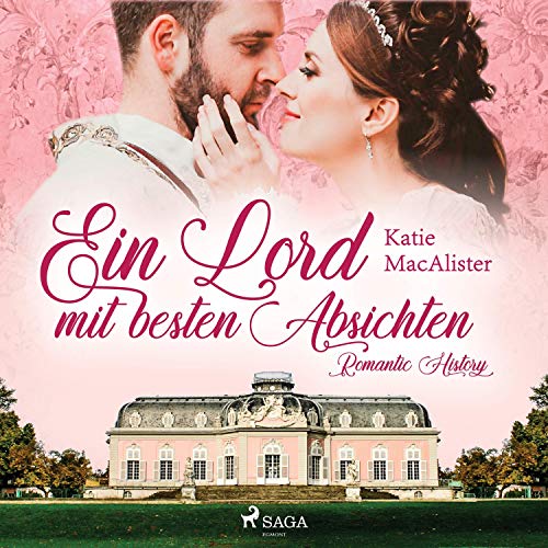 Ein Lord mit besten Absichten: Romantic History 1