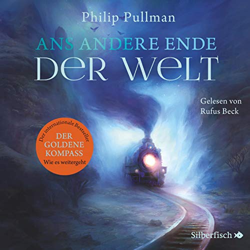 Ans andere Ende der Welt: His Dark Materials 4