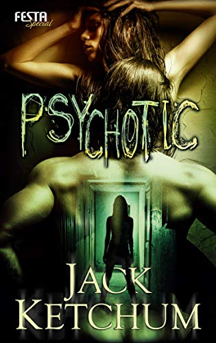 Psychotic