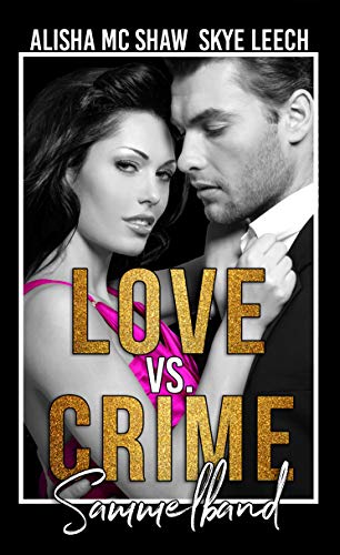 Love vs. Crime - Sammelband