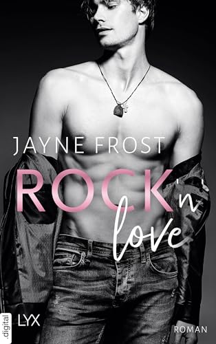 Rock'n'Love (Rock’n’Love-Reihe 1)
