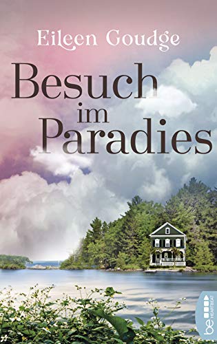 Besuch im Paradies (Die Frauen von Carson Springs 1)