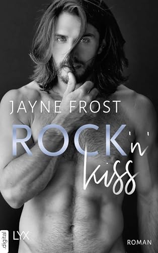 Rock'n'Kiss (Rock’n’Love-Reihe 2)