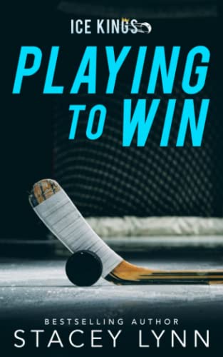 Playing To Win (Ice Kings, Band 1)