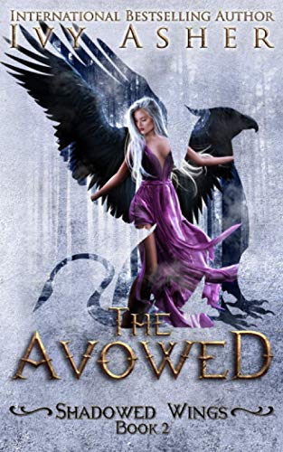 The Avowed (Shadowed Wings)