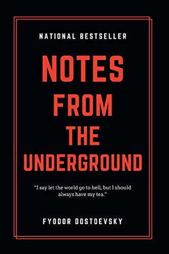 Notes from the Underground