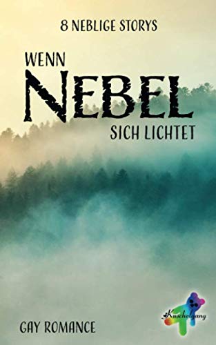 Wenn Nebel sich lichtet: 8 neblige Storys