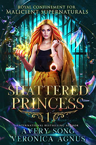Shattered Princess: A Paranormal Prison Romance