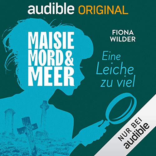 1. Eine Leiche zu viel: Maisie, Mord und Meer