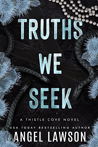 Truths We Seek: Young Adult Murder Mystery Romance (Thistle Cove Book 4)