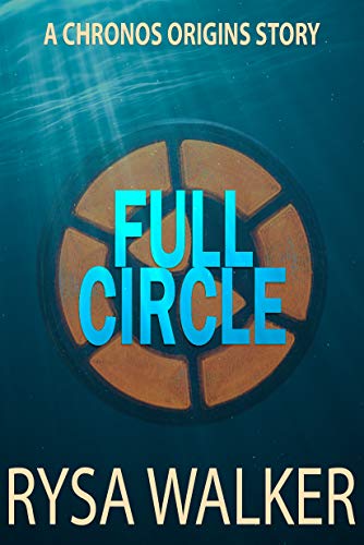 Full Circle: A CHRONOS Origins Story