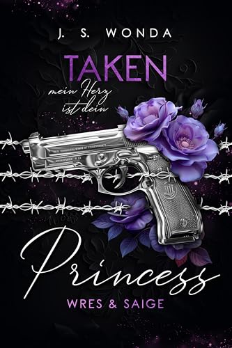TAKEN PRINCESS 2: Mein Herz ist dein