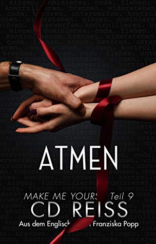 Atmen: Bonus-Nachwort (Make Me Yours 9)